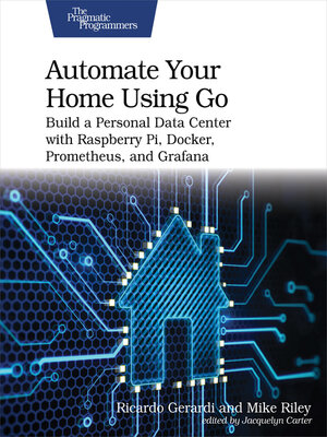 cover image of Automate Your Home Using Go